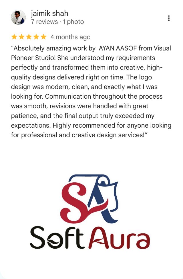 Google review by jaimik shah: Absolutely amazing work by AYAN AASOF from Visual Pioneer Studio! She understood my requirements perfectly and transformed them into creative, high-quality designs delivered right on time. The logo design was modern, clean, and exactly what I was looking for. Communication throughout the process was smooth, revisions were handled with great patience, and the final output truly exceeded my expectations. Highly recommended for anyone looking for professional and creative design services!